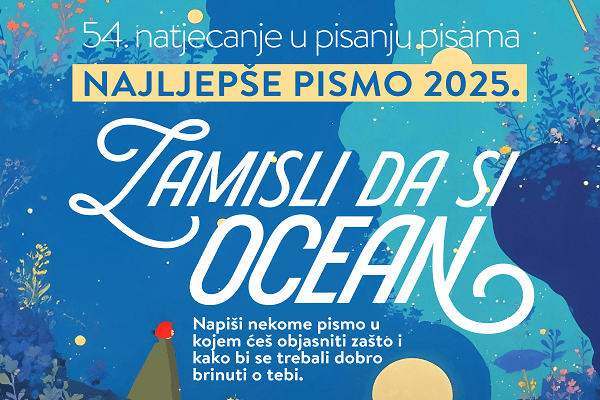 Zamisli da si ocean – napiši pismo i osvoji sjajne nagrade! Zamisli da si ocean – napiši pismo i osvoji sjajne nagrade!
