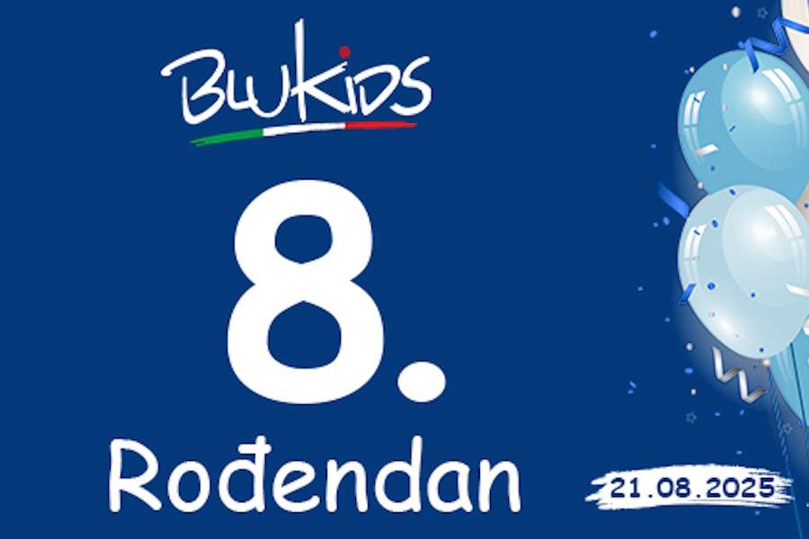 8.rođendan trgovina BLUKIDS – četvrtak, 21.08.2025.godine 8.rođendan trgovina BLUKIDS – četvrtak, 21.08.2025.godine