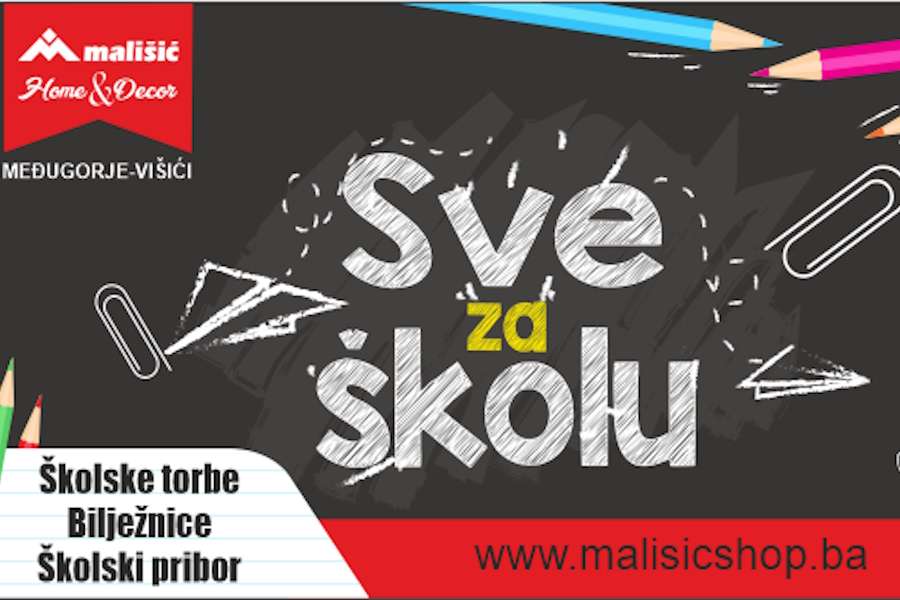 Sve za školu u trgovinama Mališić Home&Decor Međugorje i Višići! Sve za školu u trgovinama Mališić Home&Decor Međugorje i Višići!