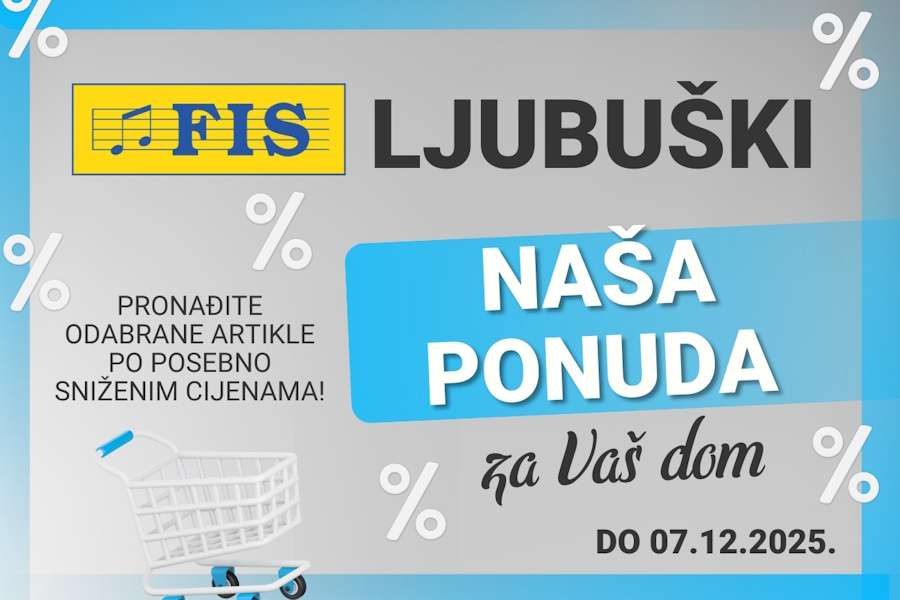 FIS Ljubuški – najbolje ponude i cijene