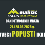DANI OTVORENIH VRATA U SALONU NAMJEŠTAJA MALIŠIĆ MEĐUGORJE