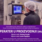 Violeta d.o.o. raspisala natječaj za posao: Traže se operateri u proizvodnji u Grudama i Čapljini