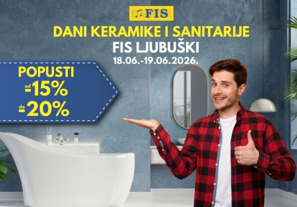 Dani keramike i sanitarije u FIS-u u Ljubuškom – iskoristite odlične pogodnosti!