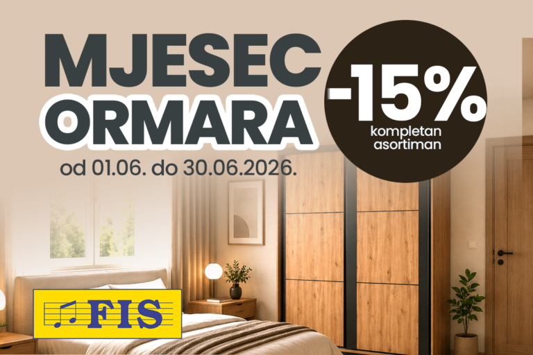 Mjesec ormara u FIS centrima: Ostvarite 15% popusta na sve ormare do kraja šestog mjeseca