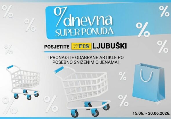 FIS Ljubuški – sedmodnevna super ponuda