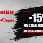 SRETNA OSMICA U TRGOVINAMA MALIŠIĆ HOME&DECOR Iskoriste posebne pogodnosti i akcijske popuste!