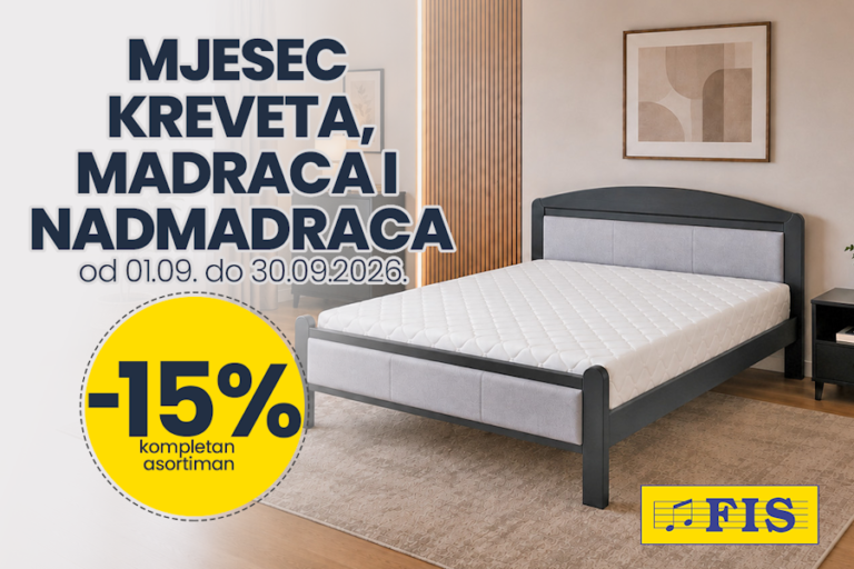 Mjesec kreveta, madraca i nadmadraca u FIS centrima