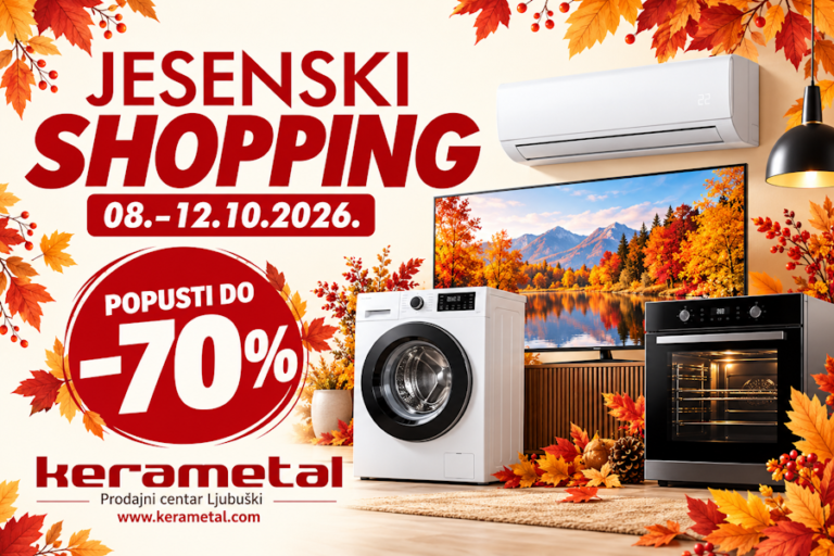 JESENSKI SHOPPING u PC Kerametal Ljubuški!