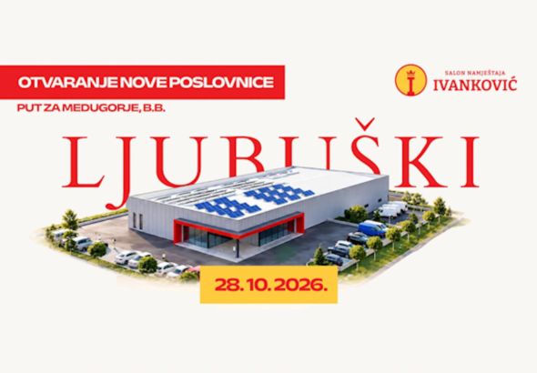 Salon namještaja Ivanković otvara novu poslovnicu u Ljubuškom uz posebne popuste